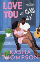 Cover of Love You a Little Bit