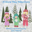 Cover of A Snow Day Adventure