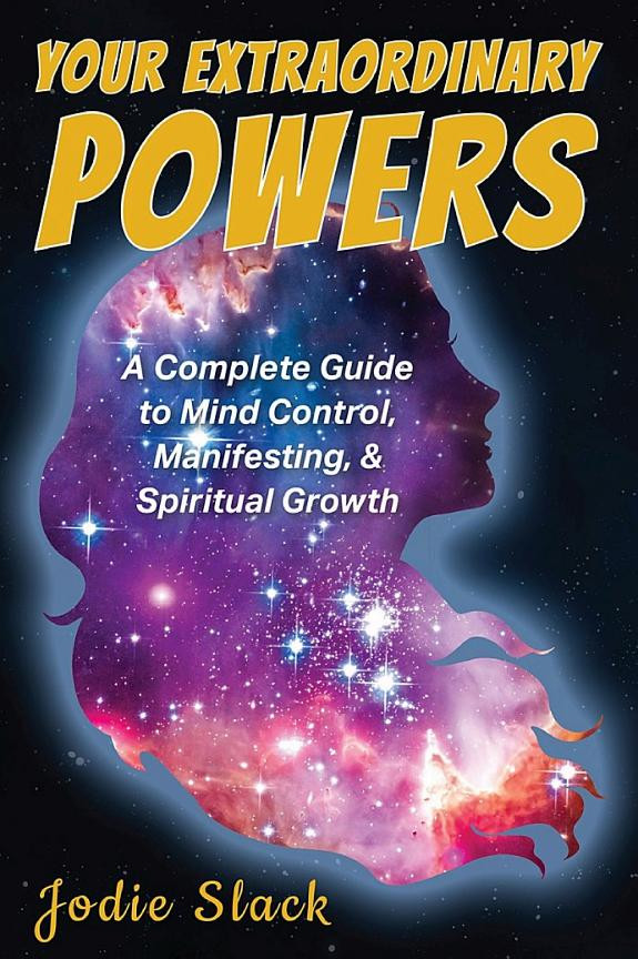 Cover of Your Extraordinary Powers: Mind Control, Manifesting, and Spiritual Growth
