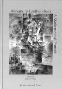 Cover of Alexandre Grothendieck: A Mathematical Portrait