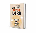 Cover of Waiting...on the Lord