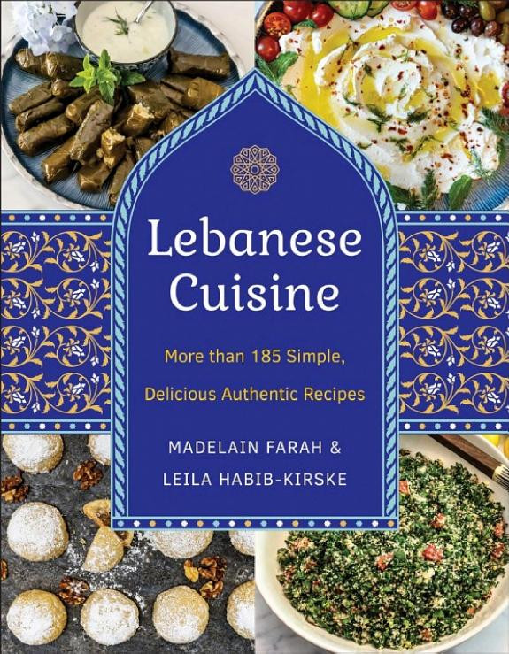Cover of Lebanese Cuisine, New Edition: More than 185 Simple, Delicious, Authentic Recipes