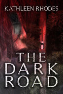 Cover of The Dark Road