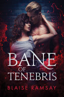 Cover of Bane of Tenebris