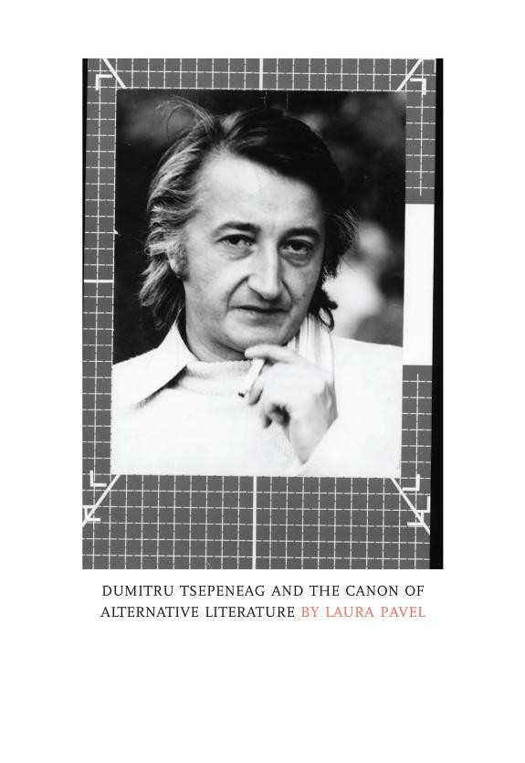 Cover of Dumitru Tsepeneag and the Canon of Alternative Literature