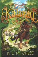 Cover of The Road to Kalazad