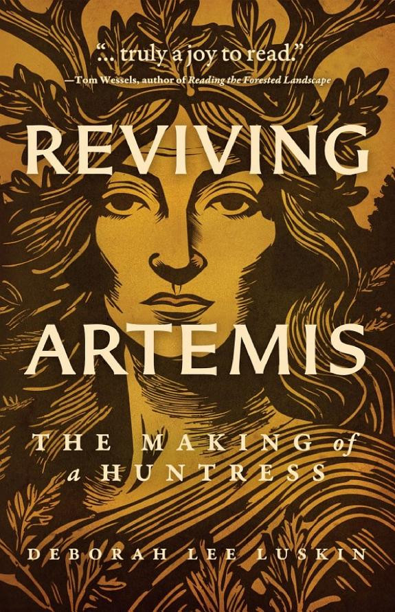 Cover of Reviving Artemis: The Making of a Huntress