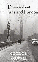 Cover of Down And Out In Paris And London