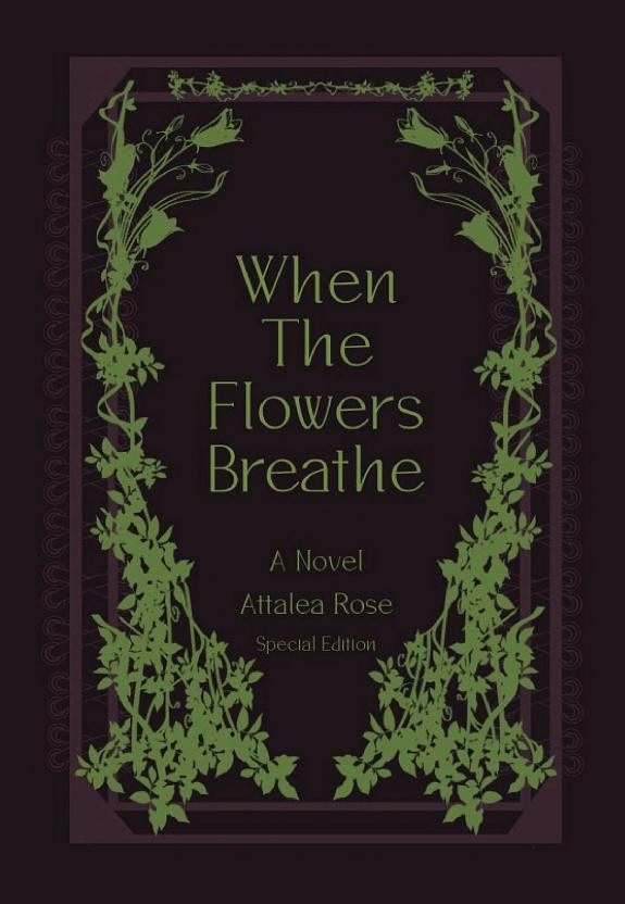 Cover of When the Flowers Breathe: Special Edition