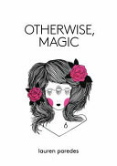 Cover of Otherwise, Magic