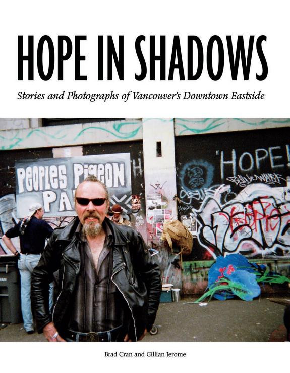 Cover of Hope in Shadows: Stories and Photographs of Vancouver's Downtown Eastside