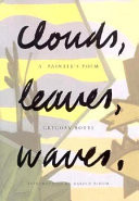 Cover of Clouds, Leaves, Waves