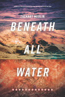 Cover of Beneath All Water