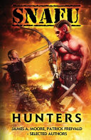 Cover of Snafu: Hunters