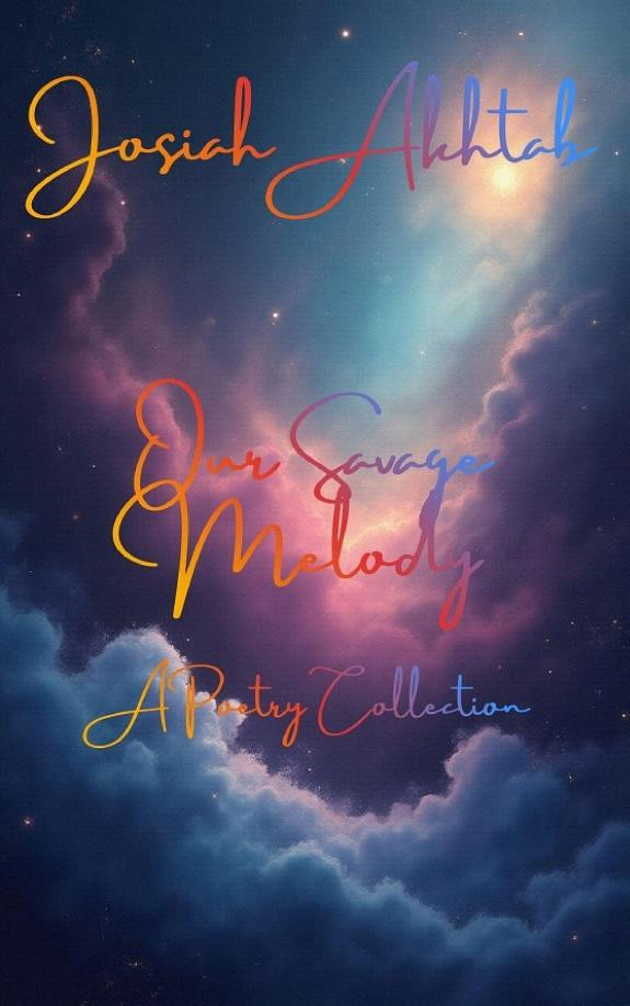 Cover of Our Savage Melody: A Poetry Collection