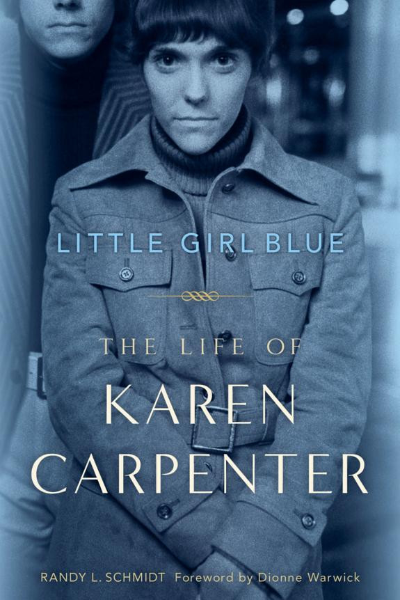 Cover of Little Girl Blue: The Life of Karen Carpenter