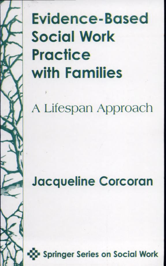 Cover of Evidence-Based Social Work Practice With Families: A Lifespan Approach