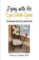 Cover of Dying with His Eyes Wide Open