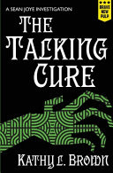 Cover of The Talking Cure: A Sean Joye Investigation