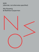 Cover of NOS (disorder, Not Otherwise Specified)