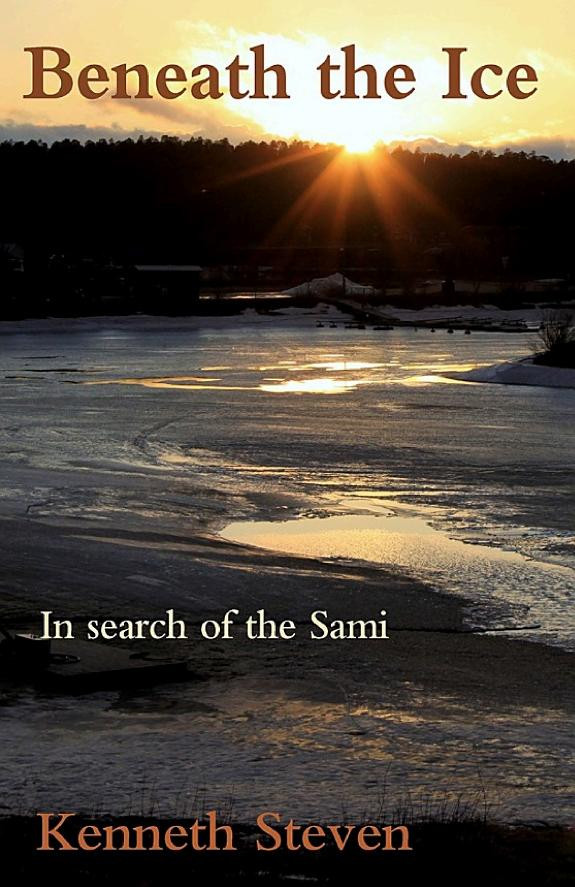 Cover of Beneath the Ice: In search of the Sami