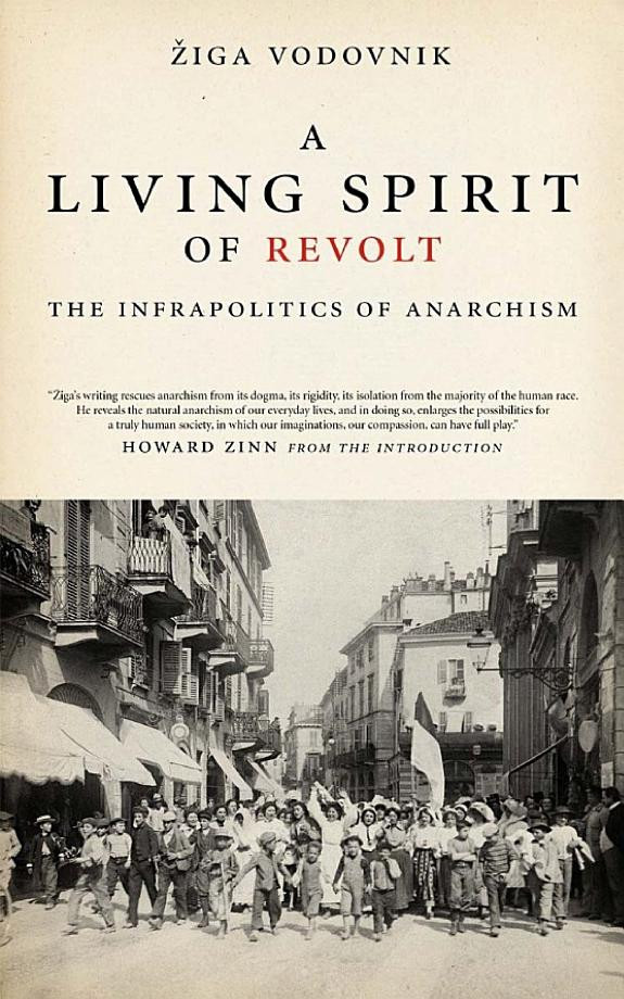 Cover of Living Spirit of Revolt: The Infrapolitics of Anarchism