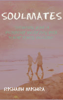 Cover of SOULMATES: Nobody has a perfect destiny for what they desire