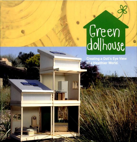 Cover of Green Dollhouse: Creating a Doll's Eye View of a Healthier World