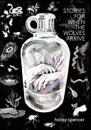 Cover of Stories for When the Wolves Arrive