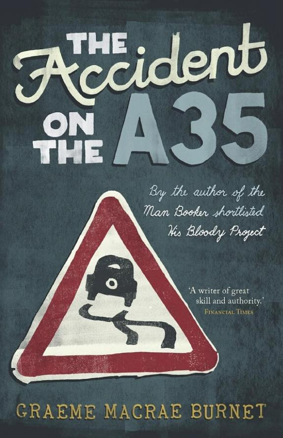 Cover of The Accident on the A35