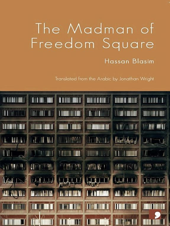 Cover of The Madman of Freedom Square