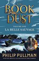 Cover of The Book of Dust: La Belle Sauvage