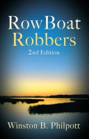 Cover of RowBoat Robbers: 2nd Edition