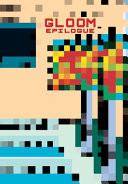 Cover of Gloom: EPILOGUE (Issue #11)