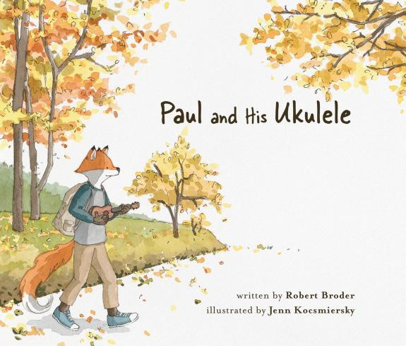 Cover of Paul and His Ukulele