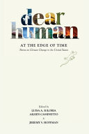 Cover of Dear Human at the Edge of Time: Poems on Climate Change in the United States