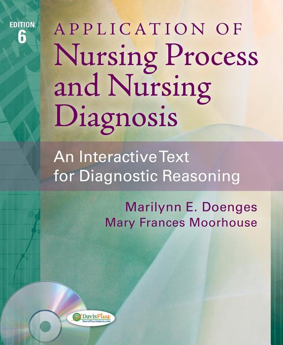 Cover of Application Of Nursing Process and Nursing Diagnosis: An Interactive Text for Diagnostic Reasoning