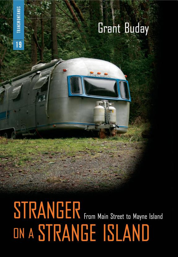 Cover of Stranger on a Strange Island: From Main Street to Mayne Island