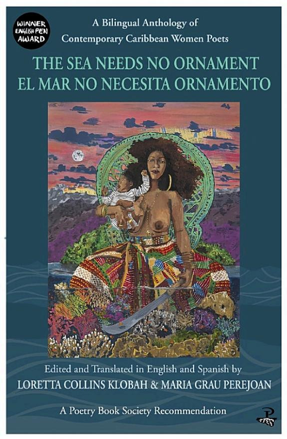 Cover of The Sea Needs No Ornament / El mar no necesita ornamento: A Bilingual anthology of contemporary Caribbean Women Poets