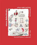 Cover of Where Night and Day Become One: The French Poems