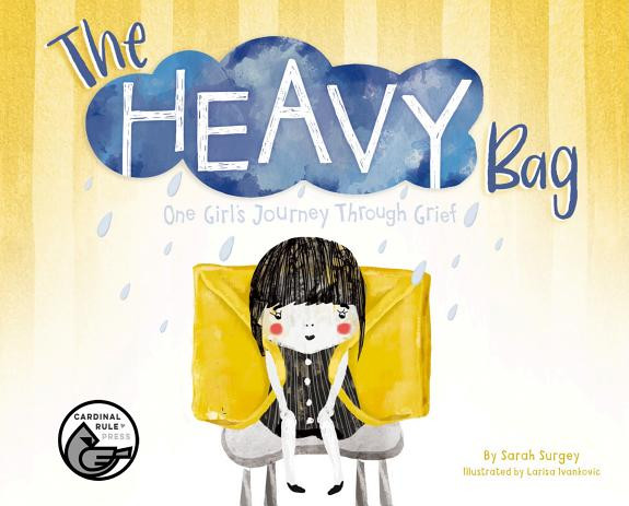Cover of The Heavy Bag: One Girl's Journey Through Grief