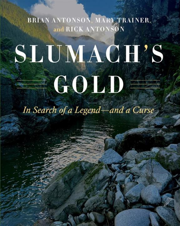 Cover of Slumach's Gold: In Search of a Legend—and a Curse