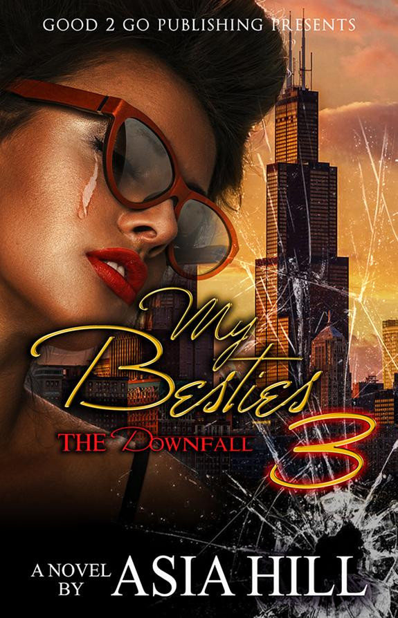 Cover of My Besties 3: The Downfall