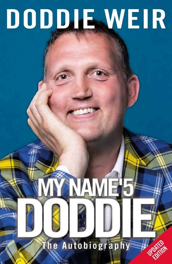 Cover of My Name'5 DODDIE: The extraordinary, life-affirming autobiography of DODDIE WEIR OBE