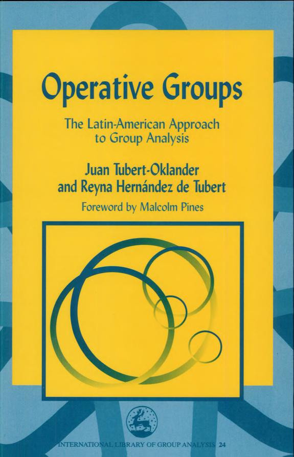 Cover of Operative Groups: The Latin-American Approach to Group Analysis