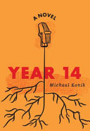 Cover of Year 14: A Novel