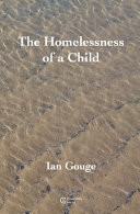 Cover of The Homelessness of a Child