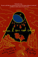 Cover of When I Was Red Clay