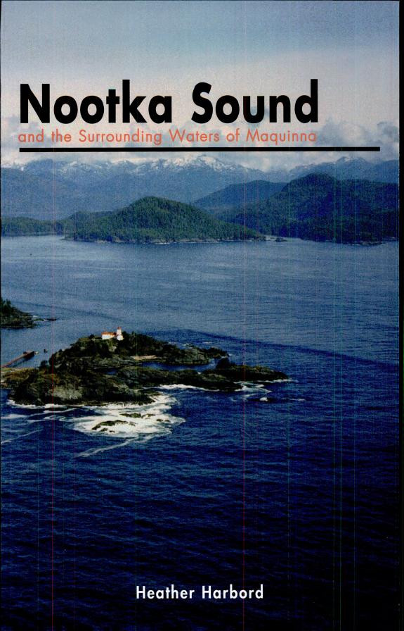 Cover of Nootka Sound and the Surrounding Waters of Maquinna