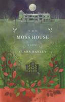 Cover of The Moss House